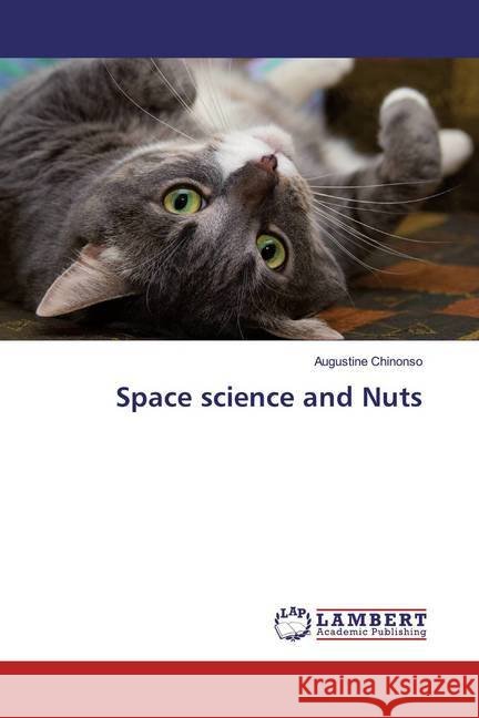 Space science and Nuts Chinonso, Augustine 9786200260864