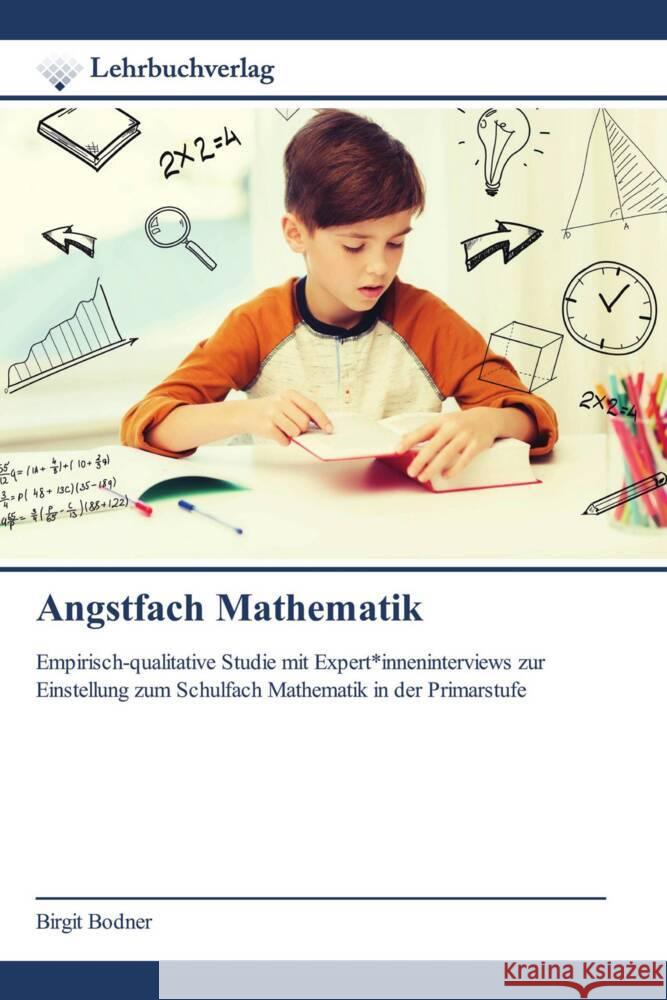 Angstfach Mathematik Bodner, Birgit 9786200271723