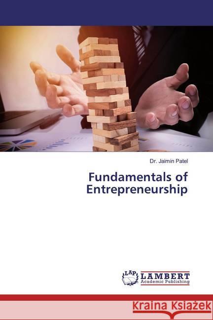 Fundamentals of Entrepreneurship Patel, Jaimin 9786200276773