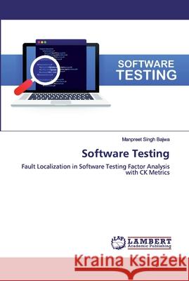 Software Testing Bajwa, Manpreet Singh 9786200278869