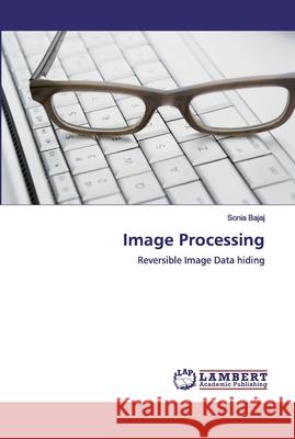 Image Processing Bajaj, Sonia 9786200286598