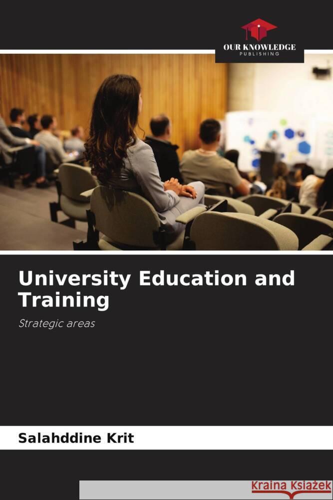 University Education and Training Salahddine Krit 9786200303899 Our Knowledge Publishing