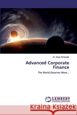 Advanced Corporate Finance Al-Qudah, Anas 9786200305619