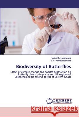 Biodiversity of Butterflies Suryanarayana, Kanike 9786200305794