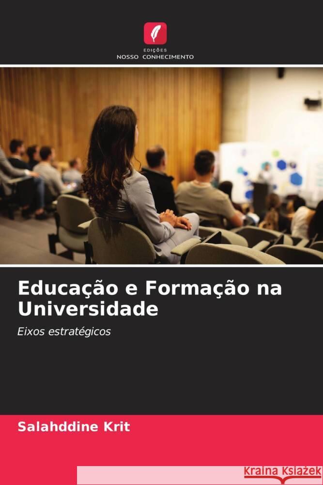 Educa??o e Forma??o na Universidade Salahddine Krit 9786200313072 Edicoes Nosso Conhecimento