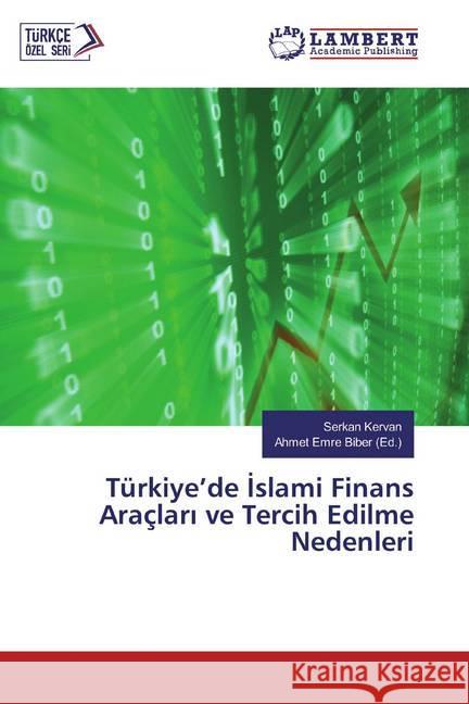 Türkiye'de Islami Finans Araçlari ve Tercih Edilme Nedenleri Kervan, Serkan 9786200313768