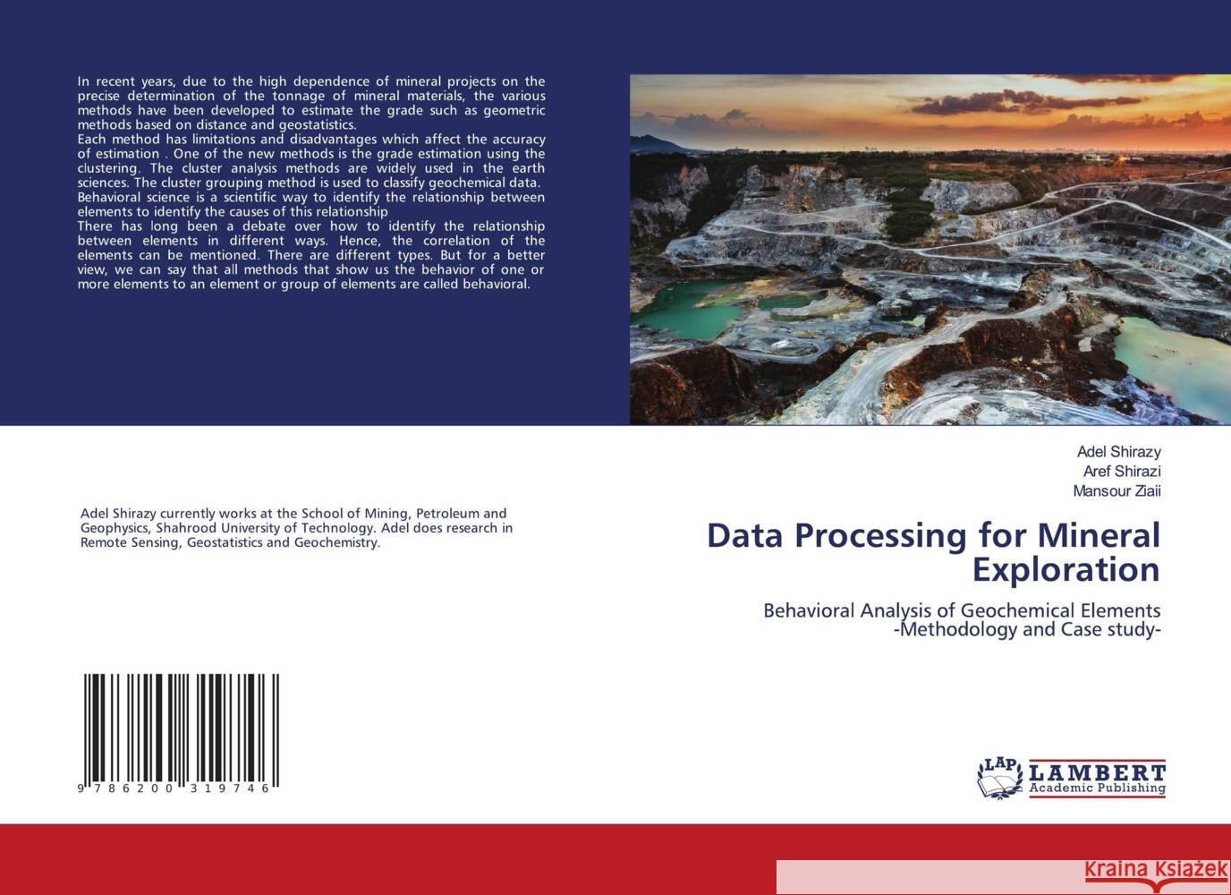 Data Processing for Mineral Exploration Shirazy, Adel, Shirazi, Aref, Ziaii, Mansour 9786200319746