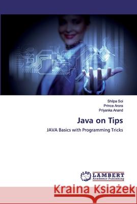 Java on Tips Soi, Shilpa 9786200326218 LAP Lambert Academic Publishing