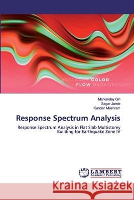 Response Spectrum Analysis Giri, Markanday 9786200326331 LAP Lambert Academic Publishing