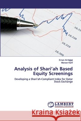 Analysis of Shari'ah Based Equity Screenings Al-Hajjaji, Eman 9786200327000