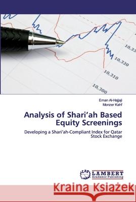 Analysis of Shari'ah Based Equity Screenings Al-Hajjaji, Eman 9786200327000 LAP Lambert Academic Publishing