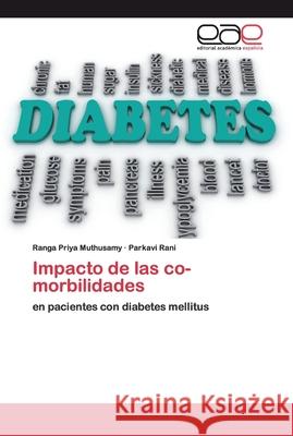 Impacto de las co-morbilidades Ranga Priya Muthusamy, Parkavi Rani 9786200373588