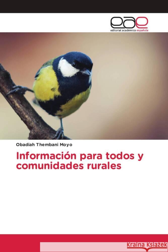 Información para todos y comunidades rurales Moyo, Obadiah Thembani 9786200379627