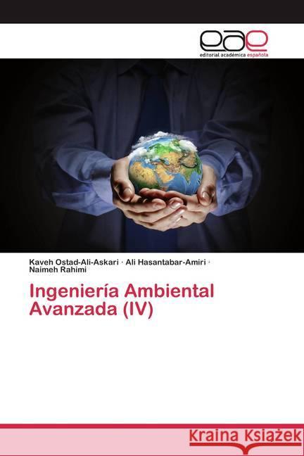 Ingeniería Ambiental Avanzada (IV) Ostad-Ali-Askari, Kaveh; Hasantabar-Amiri, Ali; Rahimi, Naimeh 9786200387059