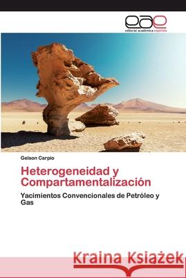 Heterogeneidad y Compartamentalización Carpio, Gelson 9786200403643