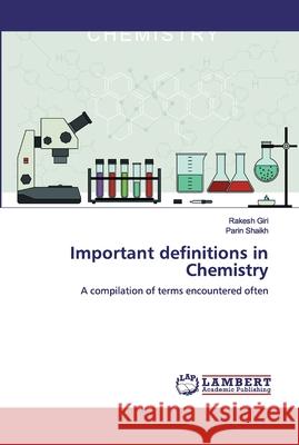 Important definitions in Chemistry Giri, Rakesh 9786200431523 LAP Lambert Academic Publishing