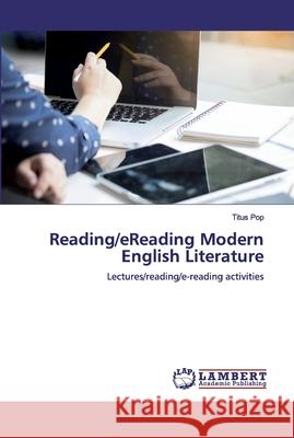 Reading/eReading Modern English Literature Pop, Titus 9786200432803 LAP Lambert Academic Publishing