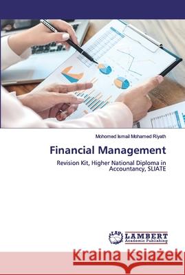 Financial Management Mohamed Riyath, Mohomed Ismail 9786200435996
