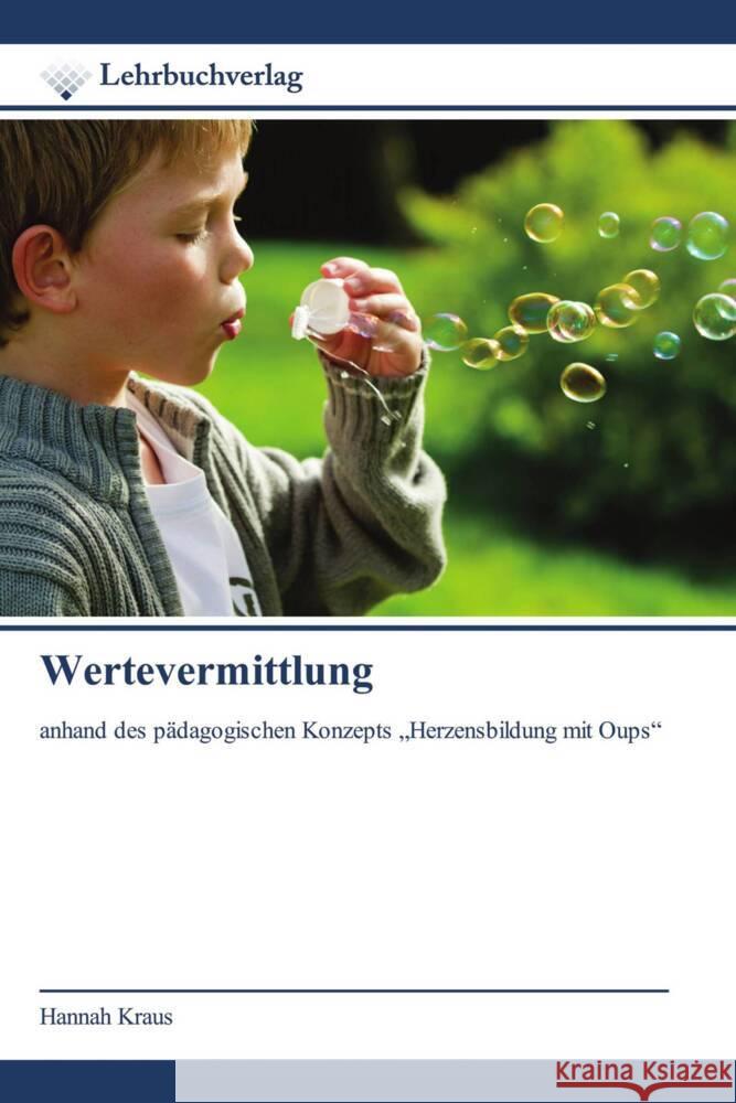 Wertevermittlung Kraus, Hannah 9786200447876