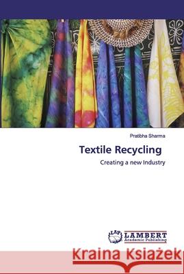 Textile Recycling Pratibha Sharma 9786200486097