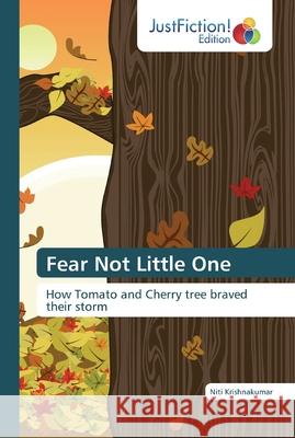 Fear Not Little One Krishnakumar, Niti 9786200490155 JustFiction Edition