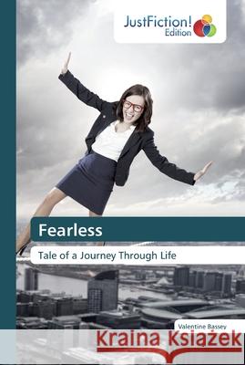 Fearless Valentine Bassey 9786200490575 Justfiction Edition