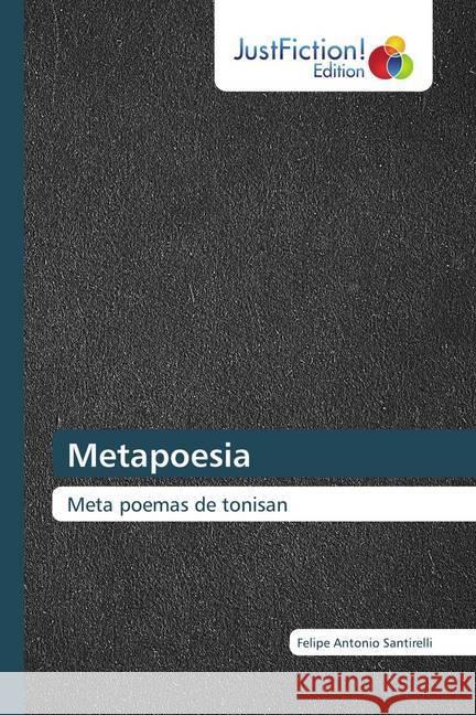 Metapoesia Santirelli, Felipe Antonio 9786200491695