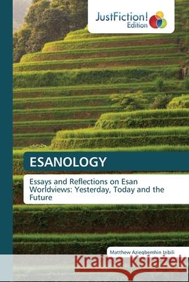 Esanology Matthew Aziegbemhin Izibili 9786200492203 Justfiction Edition