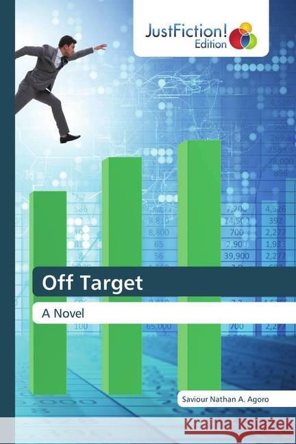 Off Target A. Agoro, Saviour Nathan 9786200493088 JustFiction Edition