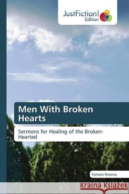 Men With Broken Hearts Nwaiwu, Fortune 9786200494054