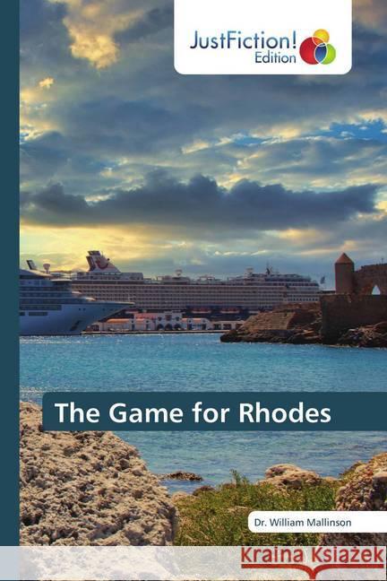 The Game for Rhodes Mallinson, Dr. William 9786200494436