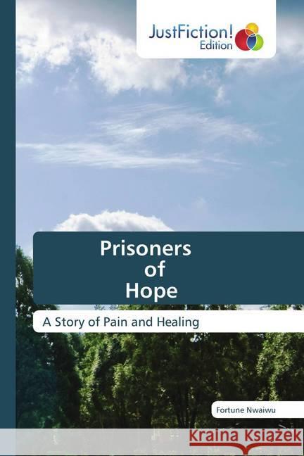 Prisoners of Hope Nwaiwu, Fortune 9786200494542