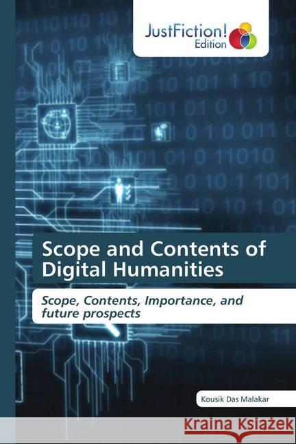 Scope and Contents of Digital Humanities Das Malakar, Kousik 9786200494641