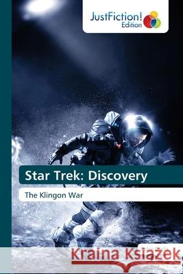 Star Trek: Discovery Robin Bright 9786200494856 Justfiction Edition