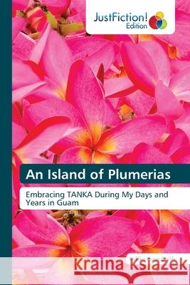 An Island of Plumerias Inoue-Smith, Yukiko 9786200495181