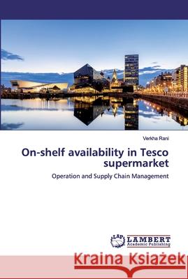 On-shelf availability in Tesco supermarket Rani, Verkha 9786200500793