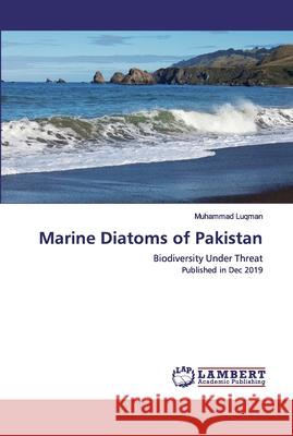 Marine Diatoms of Pakistan Luqman, Muhammad 9786200500984