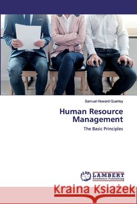 Human Resource Management Quartey, Samuel Howard 9786200504258 LAP Lambert Academic Publishing