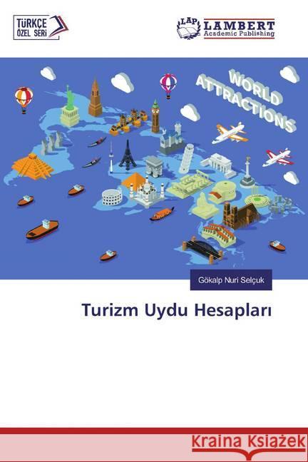 Turizm Uydu Hesaplari Selçuk, Gökalp Nuri 9786200505125