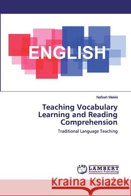 Teaching Vocabulary Learning and Reading Comprehension Maleki], Nafiseh 9786200505408 LAP Lambert Academic Publishing