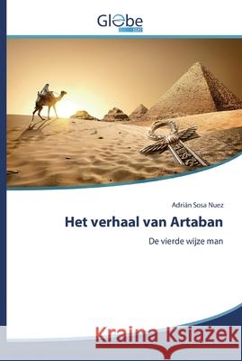 Het verhaal van Artaban Adrián Sosa Nuez 9786200508812