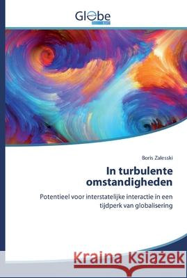 In turbulente omstandigheden Zalesski, Boris 9786200511225 GlobeEdit