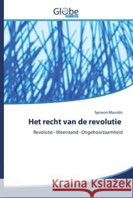 Het recht van de revolutie Mavridis, Symeon 9786200512086