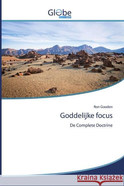 Goddelijke focus : De Complete Doctrine Gooden, Ron 9786200512406