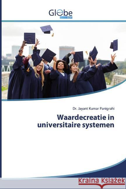 Waardecreatie in universitaire systemen Panigrahi, Jayant Kumar 9786200514011