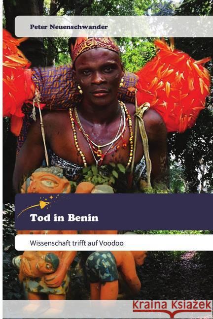 Tod in Benin Neuenschwander, Peter 9786200519443