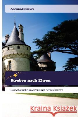 Streben nach Ehren Akram Lbekkouri 9786200521187