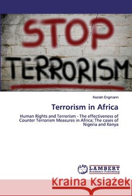 Terrorism in Africa Engmann, Keziah 9786200529084 LAP Lambert Academic Publishing