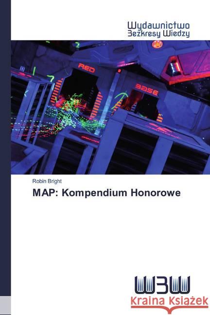 MAP: Kompendium Honorowe Bright, Robin 9786200542724 Wydawnictwo Bezkresy Wiedzy