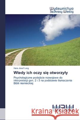 Wtedy ich oczy się otworzyly Hans Josef Lang 9786200543349